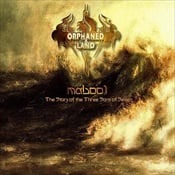 ORPHANED LAND - Mabool: The Story Of The Three Sons Of Seven