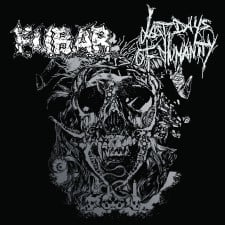 LAST DAYS OF HUMANITY / F.U.B.A.R. - Split