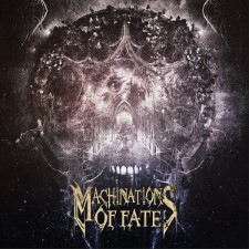 MACHINATIONS OF FATE - Machinations Of Fate