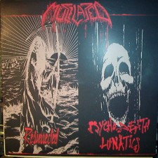 MUTILATED - Resurrected / Psycho Death Lunatics