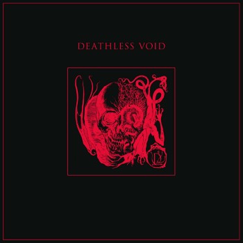 DEATHLESS VOID - Deathless Void