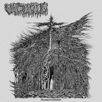VACUOUS - Dreams Of Dysphoria