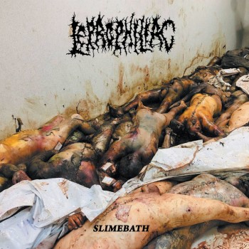 LEPROPHILIAC - Slimebath