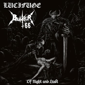 LUCIFUGE / BUNKER 66 - Of Night And Lust