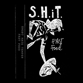 SHORT HATE TEMPER - Fast Food