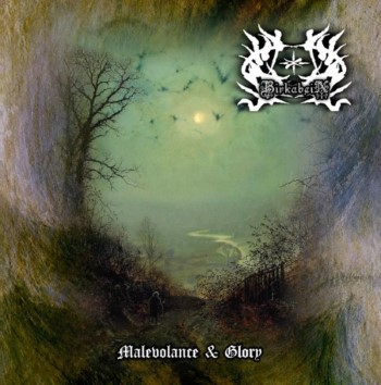 BIRKABEIN - Malevolence & Glory