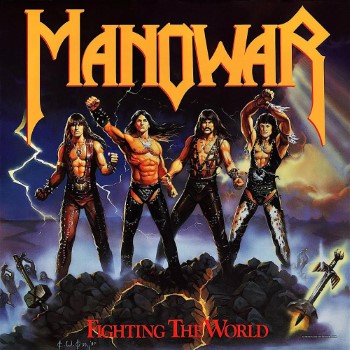 MANOWAR - Fighting The World