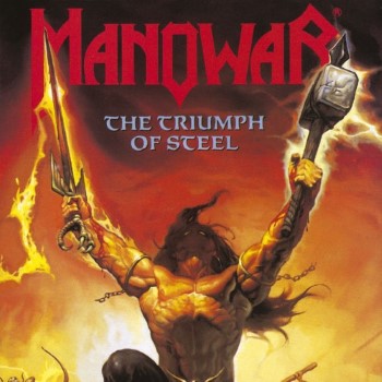 MANOWAR - The Triumph Of Steel