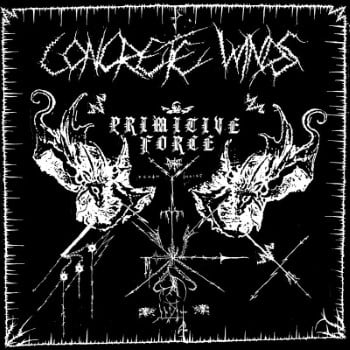 CONCRETE WINDS - Primitive Force