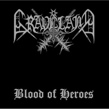 GRAVELAND - Blood Of Heroes