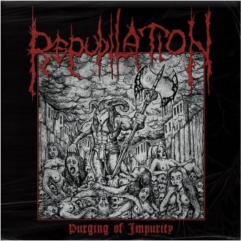 REPUDILATION - Purging Of Impurity