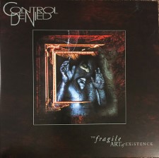 CONTROL DENIED - The Fragile Art Of Existence