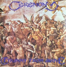 CEREMONY - Tyranny From Above
