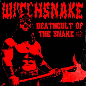 WITCHSNAKE - Deathcult Of The Snake