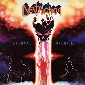 DESTRUCTION - Infernal Overkill