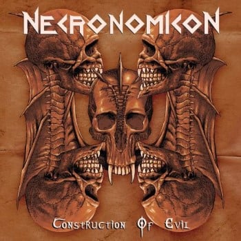 NECRONOMICON - Construction Of Evil