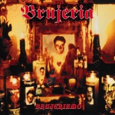 BRUJERIA - Brujerizmo