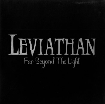 LEVIATHAN - Far Beyond The Light