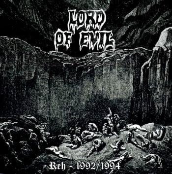 LORD OF EVIL - Reh 1992/1994