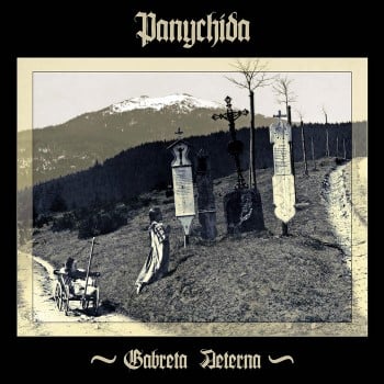 PANYCHIDA - Gabreta Aeterna