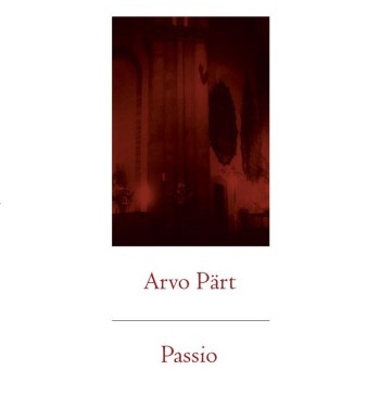 ARVO PART - Passio