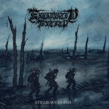 EXCARNATED ENTITY - Stillborn In Ash