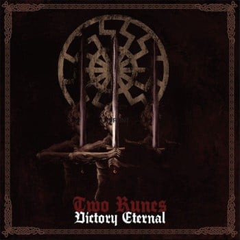 TWO RUNES - Victory Eternal