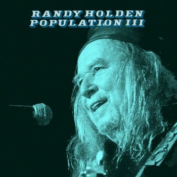 RANDY HOLDEN - Population Iii