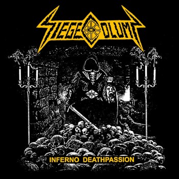 SIEGE COLUMN - Inferno Deathpassion