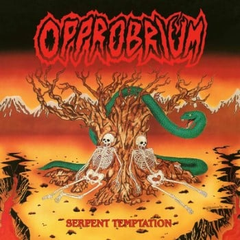 OPPROBRIUM - Serpent Temptation / Supernatural Death Demo '87