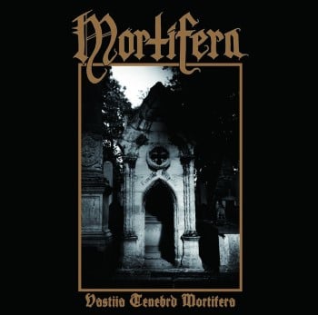 MORTIFERA - Vastiia Tenebrd Mortifera