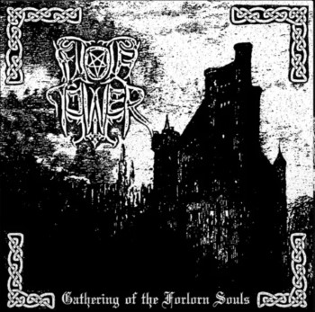 WOLFTOWER - Gathering Of The Forlorn Souls