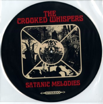 THE CROOKED WHISPERS - Satanic Melodies