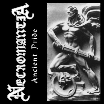 NECROMANTIA - Ancient Pride