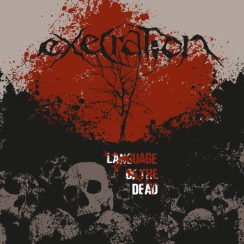 EXECRATION - Language Of The Dead