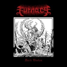 FURNACE - Dark Vistas
