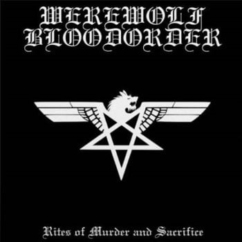WEREWOLF BLOODORDER - Rites Of Murder And Sacrifice