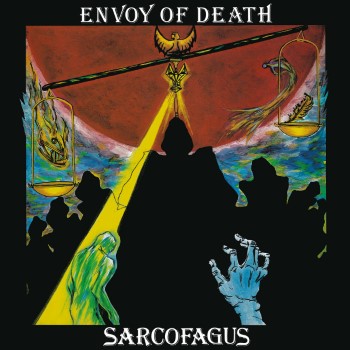 SARCOFAGUS - Envoy Of Death