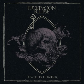 FROSTMOON ECLIPSE - Death Is Coming