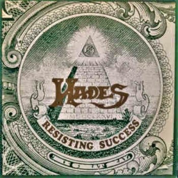 HADES - Resisting Success + Demos + If At First You Don't Succeed
