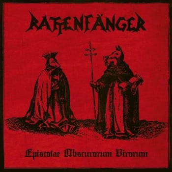 RATTENFANGER - Epistolae Obscurorum Virorum