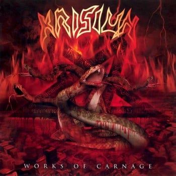 KRISIUN - Works Of Carnage