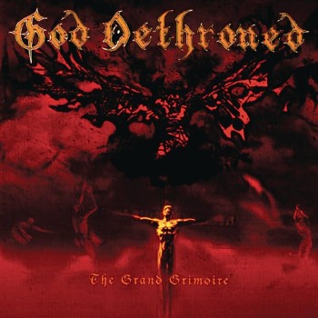 GOD DETHRONED - Grand Grimoire