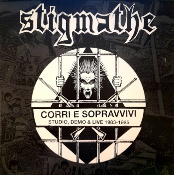STIGMATHE - Corri E Sopravvivi: Studio, Demo & Live 1981985