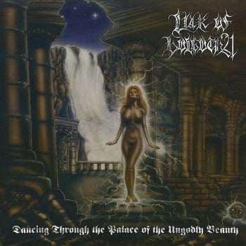 LIAR OF GOLGOTHA - Dancing Through The Palace Of The Ungodly Beauty