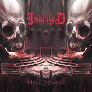 ISOLATED - Hell Denied