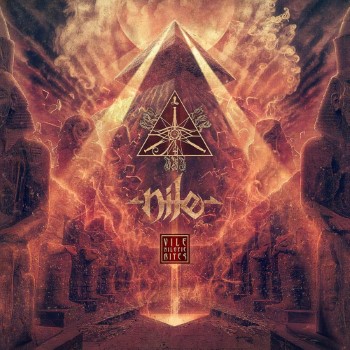 NILE - Vile Nilotic Rites