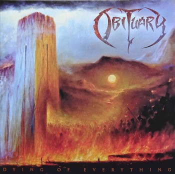 OBITUARY - Dying Of Everything