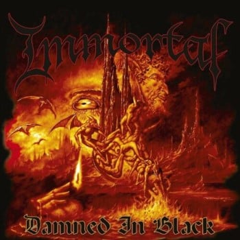 IMMORTAL - Damned In Black (Alternative Artwork)