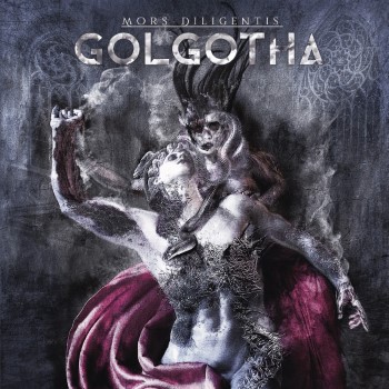 GOLGOTHA - Mors Diligentis